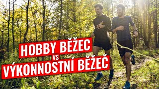 Hobby vs. výkonnostní běžec - Jaké je běhat jen pro sebe? Jaká úskalí přináší trénink pro výsledky?