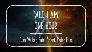 Alan Walker, Putri Ariani, Peder Elias : Who I am | 1HOUR