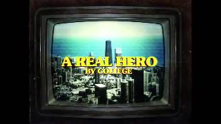 College & Electric Youth A Real Hero Drive Original Movie Soundtrack College & Electric Youth A Real Hero Drive Original Movie Soundtrack