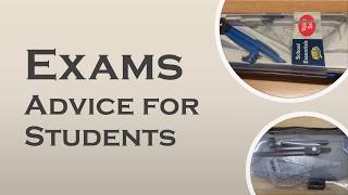 Exam rules and guidelines. Reminder and advice.