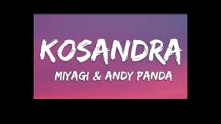 Kasondra By Miyagi & Andy Panda
