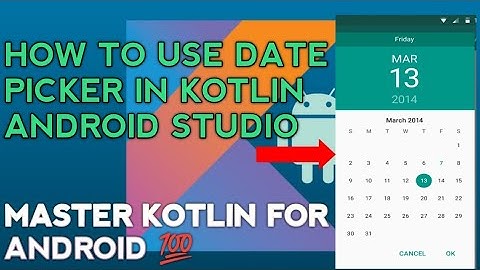 datepicker android studio | date picker in android studio | datepicker android studio kotlin