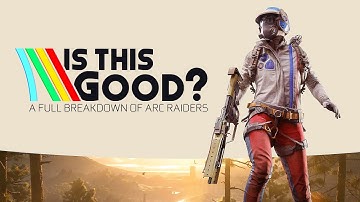 Everything You Should Know About ARC RAIDERS