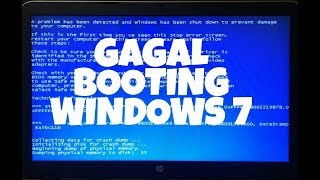 Cara Mengatasi Windows 7 Gagal Booting Baru