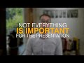 S.P.Y. Presentations - Not Everything is Important