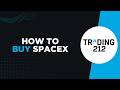 How to Buy SpaceX on Trading 212 (2026 Method)