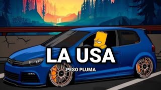 La Usa - Peso Pluma (2024) Full song