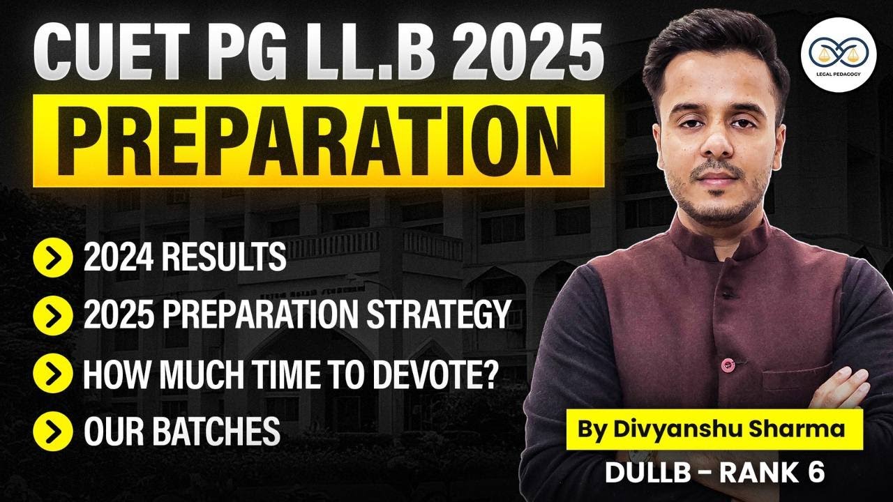 CUET PG LLB 2025 Preparation | Complete Strategy for CUET PG 2025 - YouTube