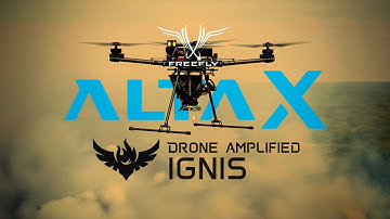 Freefly Alta X - Prescribed Fires with Drone Amplified’s IGNIS