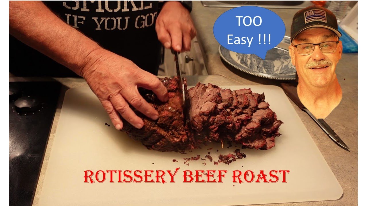 Rotisserie Beef Roast unclestevesshake YouTube