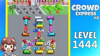 Crowd Express Level 1444 Solution Walkthrough