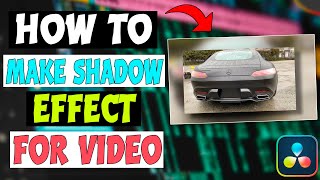 How To Make Shadow Effect For Video in Davinci Resolve | Shadow Border