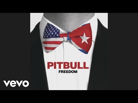 Pitbull – Freedom (Audio)