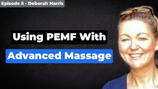Using PEMF Therapy with Advanced Massage - Deborah Harris Biokineticists Physiotherapist