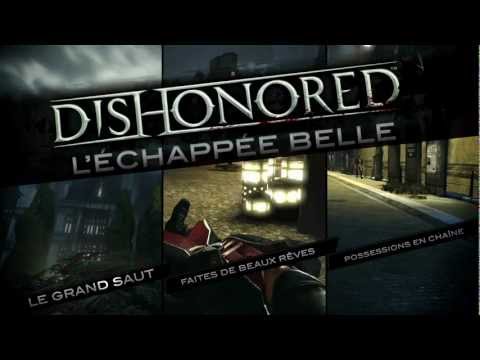 Dishonored - L'échappée belle