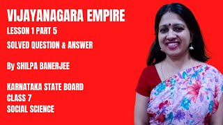 Karnataka State Board | Class 7 | Social Science | Vijayanagara Empire | Lesson 1| Part 5 | Q&A screenshot 5