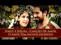 Simut e Jerusa - Canção De Amor - O Amor Tem Muitos Segredos - Os Dez Mandamentos - REMIX A.C