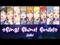 Sing! Shine! Smile! - Liella!【Kan, Rom, Eng, Color Coded】Love Live