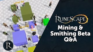 RuneScape Mining & Smithing beta Q&A