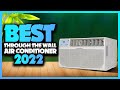 Best Through The Wall Air Conditioner 2022 - The Only 5 You Should Consider Today