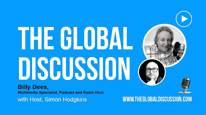The Global Discussion - Billy Dees