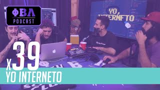 YO INTERNETO x39 | Segunda temporada  IlloJuan ha venio