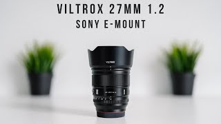 Viltrox 27mm f/1.2 | Now for E-Mount!