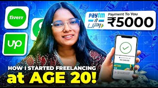 How I Started Freelancing at 20 (Honest Talk)