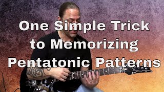 1 Weird Trick to Memorizing Pentatonic Patterns | GuitarZoom.com chords