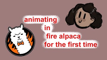 animating in fire alpaca for the first time