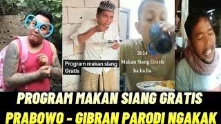 Program Makan siang GRATIS Parodi Prabowo-Gibran Tiktok viral