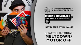 Itching to Scratch Tutorial (week 10): Meltdown/Motor Off