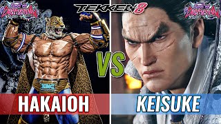 TEKKEN 8 || HAKAIOH (#1 RANKED KING) VS KEISUKE (#1 RANKED KAZUYA) || BATTLE OF 2 BEASTS !!