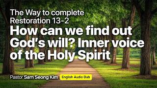 13-2 | How can we find out God's will?