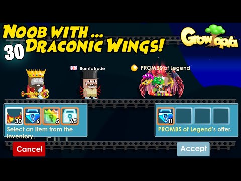 Noob with 30 Draconic Wings! - Growtopia