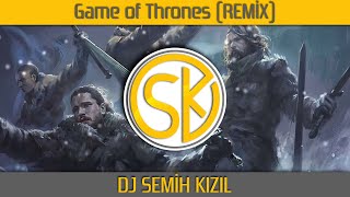 Game of Thrones (Remix) - Dj Semih Kızıl Resimi