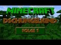 Minecraft DschungelKind - Folge 1 - Salatamista LP