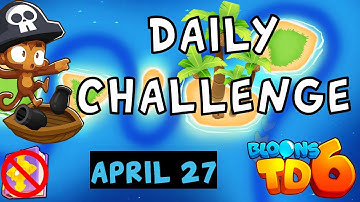 Bloons TD 6 Daily Challenge | Elitemaster86 | No Hero No MK No Powers | April 27 2023