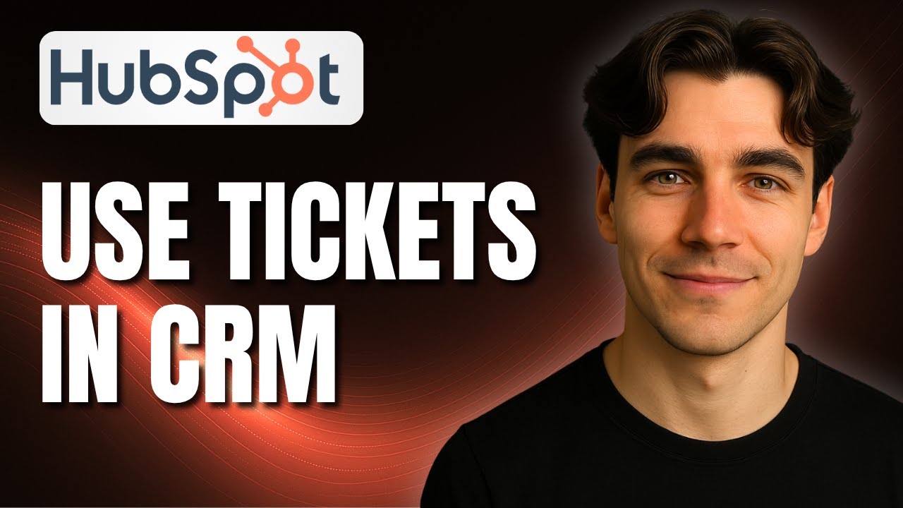 How To Understand And Use Tickets In HubSpot CRM (Tutorial 2025) - YouTube