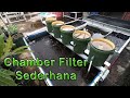 Chamber Filter Kolam Sederhana