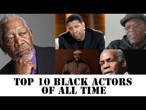 Video: The Most Famous Black Actors