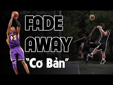 Video Làm thế nào để FADEAWAY??? - youtube