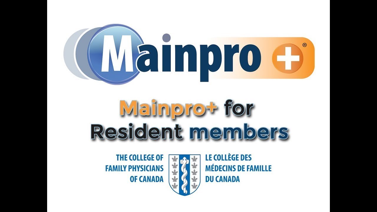 Mainpro Mainpro+ for Resident members - YouTube