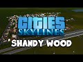 Beginning A New City - Shandy Wood | Cities: Skylines Natural Disaster City