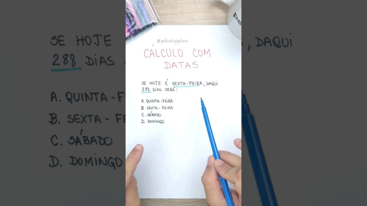 🤯 Se Hoje é Sexta, daqui 288 Dias Será Qual Dia da Semana? 🤔 | Cálculo ...