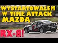 Wystartowałem w Time Attack Mazdą RX-8! - vlog #44
