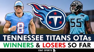 Titans OTAs Winners And Losers Ft. Will Levis, JC Latham, Calvin Ridley And Nicholas PetitFrere