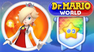 Dr. Mario World Versus Mode Season 6 Gameplay #3: Dr. Fire Rosalina