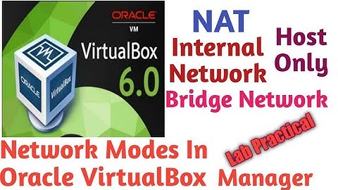 Understand Networking In Oracle Virtual Box Manager With LAB Practical Part 1