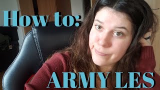 How to: ARMY LES | MILITARY MONDAY #AngiesCorner